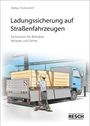 Markus Tischendorf: Ladungssicherung auf Straßenfahrzeugen, Buch