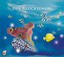 : Edition Seeigel - Der Glücksengel, CD