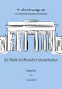 Claudia Noth: Die Würde des Menschen ist unantastbar, Buch