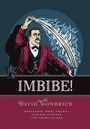 David Wondrich: Imbibe!, Buch