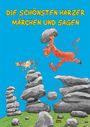Wolfgang Knape: Die schönsten Harzer Märchen und Sagen, Buch