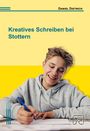 Daniel Dietrich: Kreatives Schreiben bei Stottern, Buch