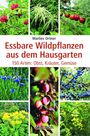 „Essbare Wildpflanzen aus dem Hausgarten“ von Marlies Ortner. Verschiedene Pflanzenbilder und ökobuch-Logo.