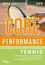 : Core Performance Tennis, DVD