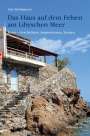 Arn Strohmeyer: Das Haus auf dem Felsen am Libyschen Meer, Buch