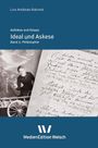 "Aufsätze und Essays: Ideal und Askese. Band 2: Philosophie." Links Foto einer Person mit Reifen, rechts handschriftlicher Text.