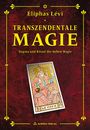 Eliphas Levi: Transzendentale Magie - Dogma und Ritual, Buch