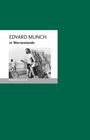 Bernd E. Fischer: Edvard Munch in Warnemünde, Buch