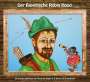 Heinz-Josef Braun: Der Bayerische Robin Hood, CD
