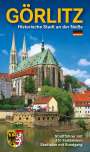 Renate Peter: Görlitz - Historische Stadt an der Neiße, Buch