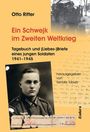 Ein Buchcover zeigt: "Ein Schwejk im Zweiten Weltkrieg" von Otto Ritter. Foto eines jungen Soldaten, oben eine historische Szene.