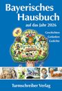 : Bayerisches Hausbuch auf das Jahr 2026, Buch