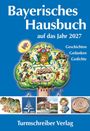 Text: "Bayerisches Hausbuch auf das Jahr 2027", "Geschichten Gedanken Gedichte", "Turmschreiber Verlag". Illustration: Ein Baum mit Symbolen.