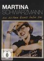 Martina Schwarzmann: So schee kons Lebn sei, DVD