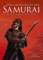 Hubbard Ben: Das große Buch der Samurai, Buch
