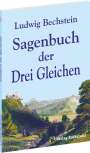 Ludwig Bechstein: Sagenbuch der Drei Gleichen, Buch