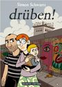 Simon Schwartz: drüben!, Buch