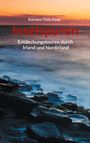 Karsten-Thilo Raab: Inselspuren, Buch