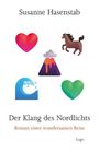 Der Text „Susanne Hasenstab“, „Der Klang des Nordlichts“, „Roman einer wundersamen Reise“. Oben Symbole: Herz, Pferd, Vulkan, Welle, Herz. Unten steht „Logo“.