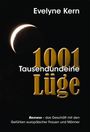 Evelyne Kern: 1001 Tausendundeine Lüge, Buch