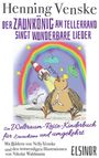 Henning Venske: Der Zaunkönig am Tellerrand singt wunderbare Lieder, Buch