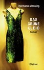 Hermann Mensing: Das grüne Kleid, Buch