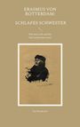 Kai Brodersen: Erasmus von Rotterdam: Schlafes Schwester, Buch