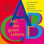 Ursula Knecht: ABC des guten Lebens, Buch