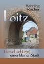 Henning Rischer: Loitz, Buch