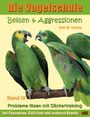 Ann Castro: Die Vogelschule-Clickertraining 03. Beißen & Aggressionen, Buch