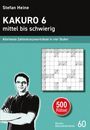 : Kakuro 6 - mittel bis schwierig, Buch