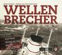 : Wellenbrecher, CD,CD,CD