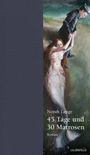 Norah Lange: 45 Tage und 30 Matrosen, Buch