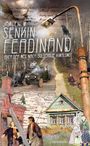 Jawgeni M. Senkin: Ferdinand oder Der Weg nach Bolschoje Kiwalowo, Buch
