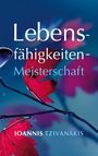 Ioannis Tzivanakis: Lebensfähigkeiten-Meisterschaft, Buch