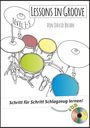 David Bruhn: Lessons in Groove - Schritt für Schritt Schlagzeug lernen (+CD), Buch