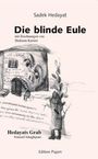 Sadek Hedayat: Die blinde Eule, Buch