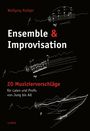 Wolfgang Rüdiger: Ensemble & Improvisation, Buch