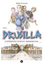 Björn Volland: Drusilla, Buch