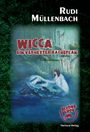 Rudi Müllenbach: Wicca, Buch