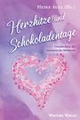 Magnus See: Herzhitze und Schokoladentage, Buch