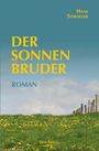 Hans Sterneder: Der Sonnenbruder, Buch