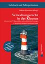Titel: Verwaltungsrecht in der Klausur. Bild: Leuchtturm im Meer.