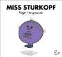 Roger Hargreaves: Miss Sturkopf, Buch