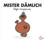 Roger Hargreaves: Mister Dämlich, Buch