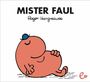 Roger Hargreaves: Mister Faul, Buch