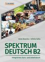 Anne Buscha: Spektrum Deutsch B2: Integriertes Kurs- und Arbeitsbuch für Deutsch als Fremdsprache, Buch