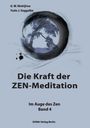 Yudo J. Seggelke: Die Kraft der ZEN-Meditation, Buch