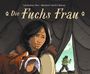 Beatrice Deer: Die Fuchs Frau, Buch