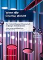 Doris Fischer-Henningsen: Wenn die Chemie stimmt, Buch